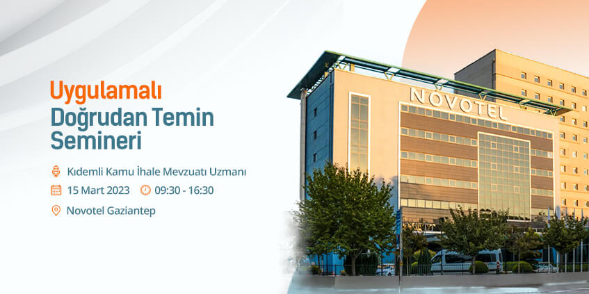 Uygulamalı Doğrudan Temin Semineri 