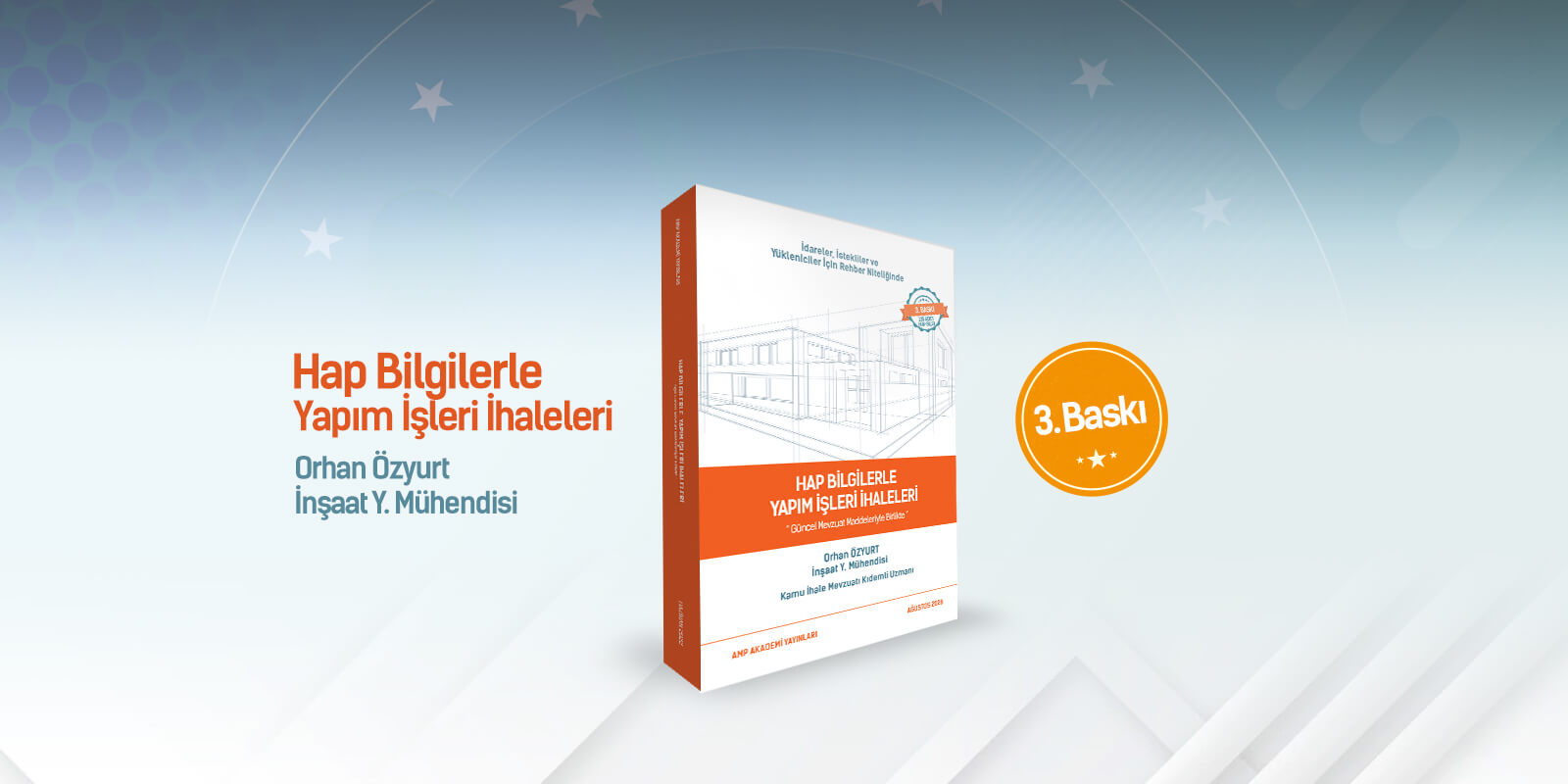 AMP Akademi'den yeni bir kitap yeni bir yazar Hap Bilgilerle Yapım İşleri İhaleleri